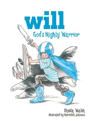 cover image of Will, God's Mighty Warrior